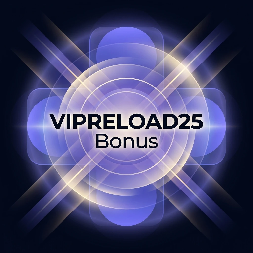 VIPRELOAD25 Bonus